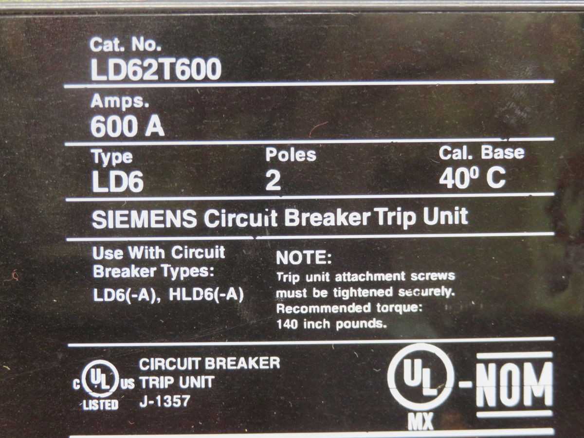 SIEMENS LD62T600 CIRCUIT BREAKER T267371 - CIRCUIT BREAKERS