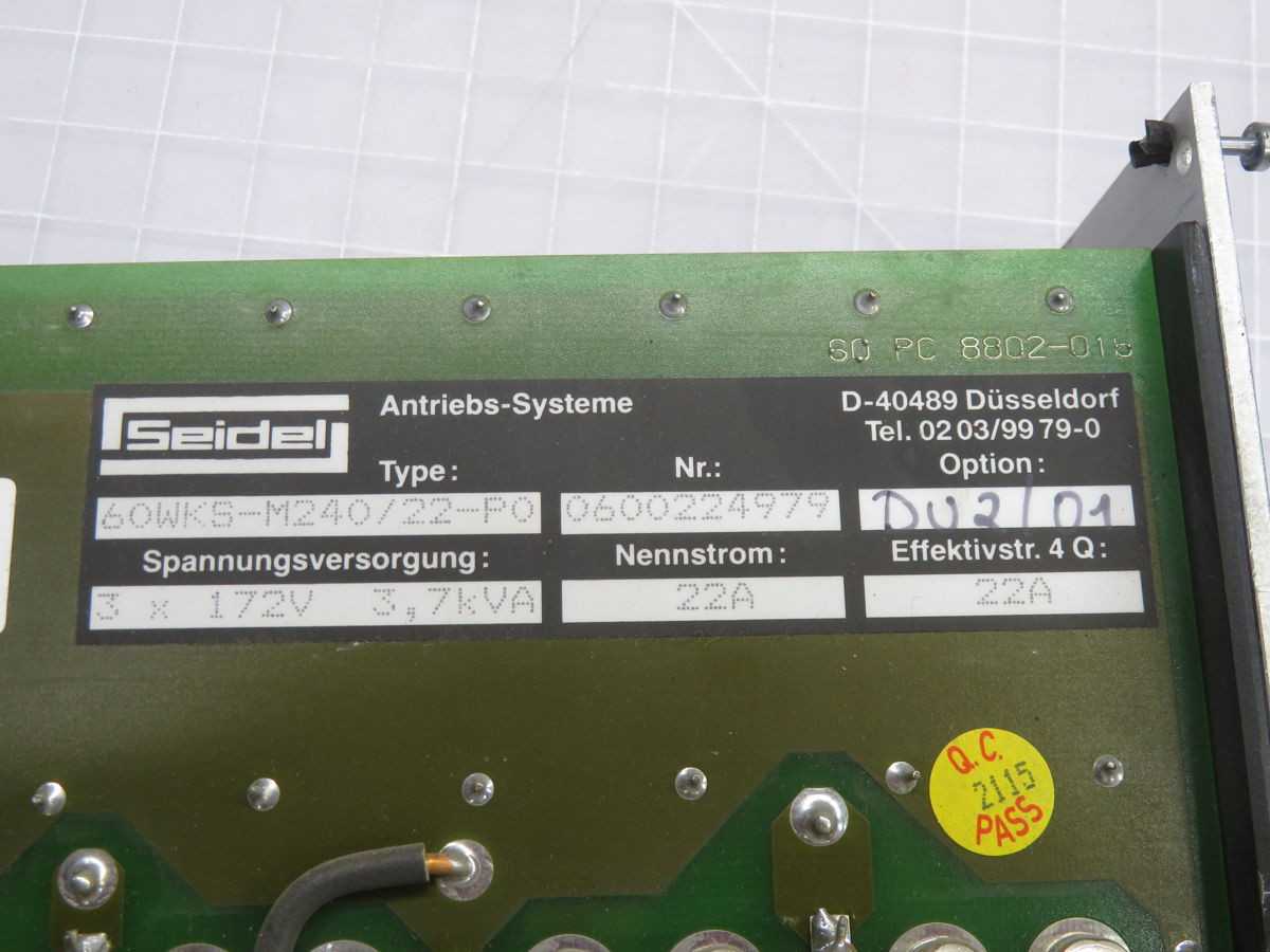 1 SEIDEL 60WKS-M240/22-PO 0600224979 ANALOG SERVO AMPLIFIER DRIVES T265121 - SERVO