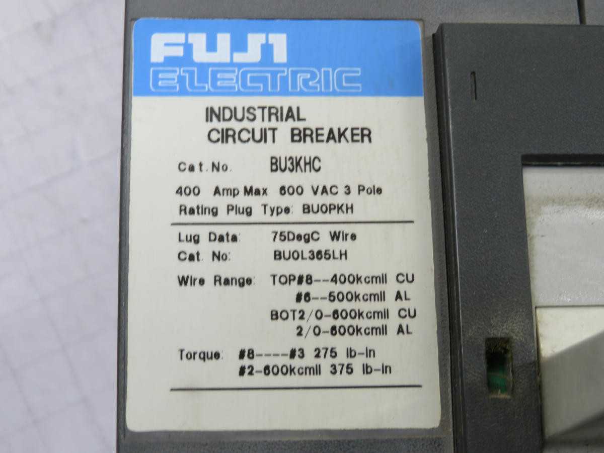 FUJI BU3KHC BUOL365LH CIRCUIT BREAKERS, 3-POLE, 400A CURRENT, 600V VOLTAGE, 25 KAIC IC - CIRCUIT BREAKERS