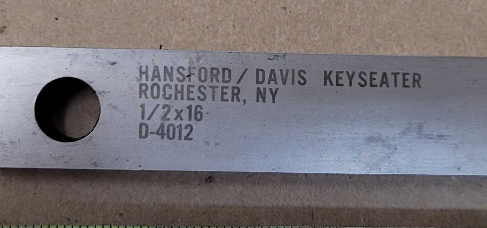 HANSFORD DAVIS D-4012 KEYSEATER BROACH, 1/2" X 16" - MACHINING TOOLING & PARTS