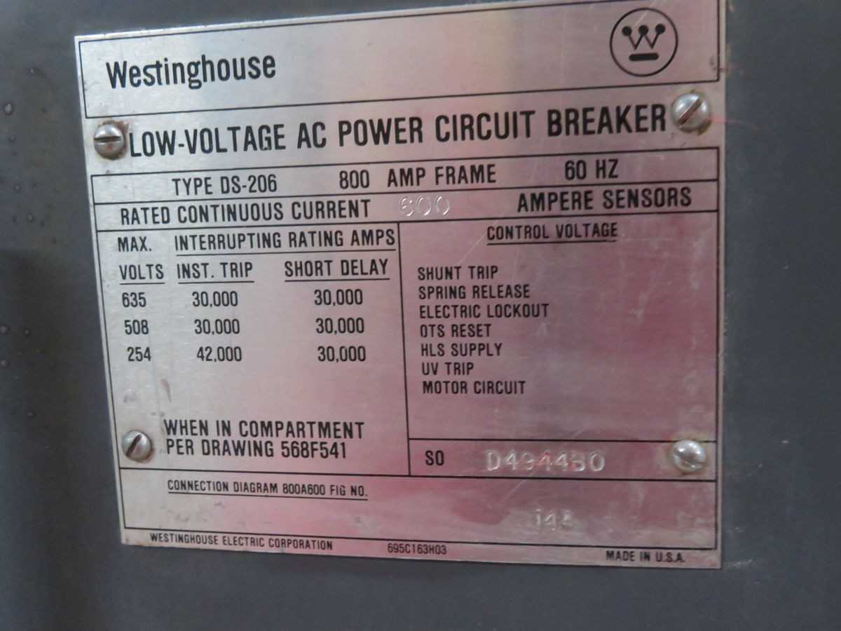 WESTINGHOUSE DS-206 LV CB, 3-POLE, 600 VAC VOLTAGE, 60 HZ FREQUENCY, 800 AMP CURRENT - CIRCUIT BREAKERS